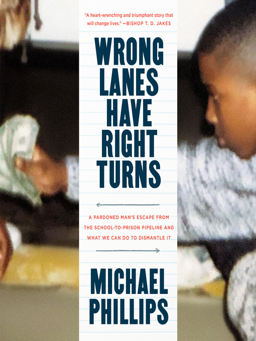 Title details for Wrong Lanes Have Right Turns by Michael Phillips - Available